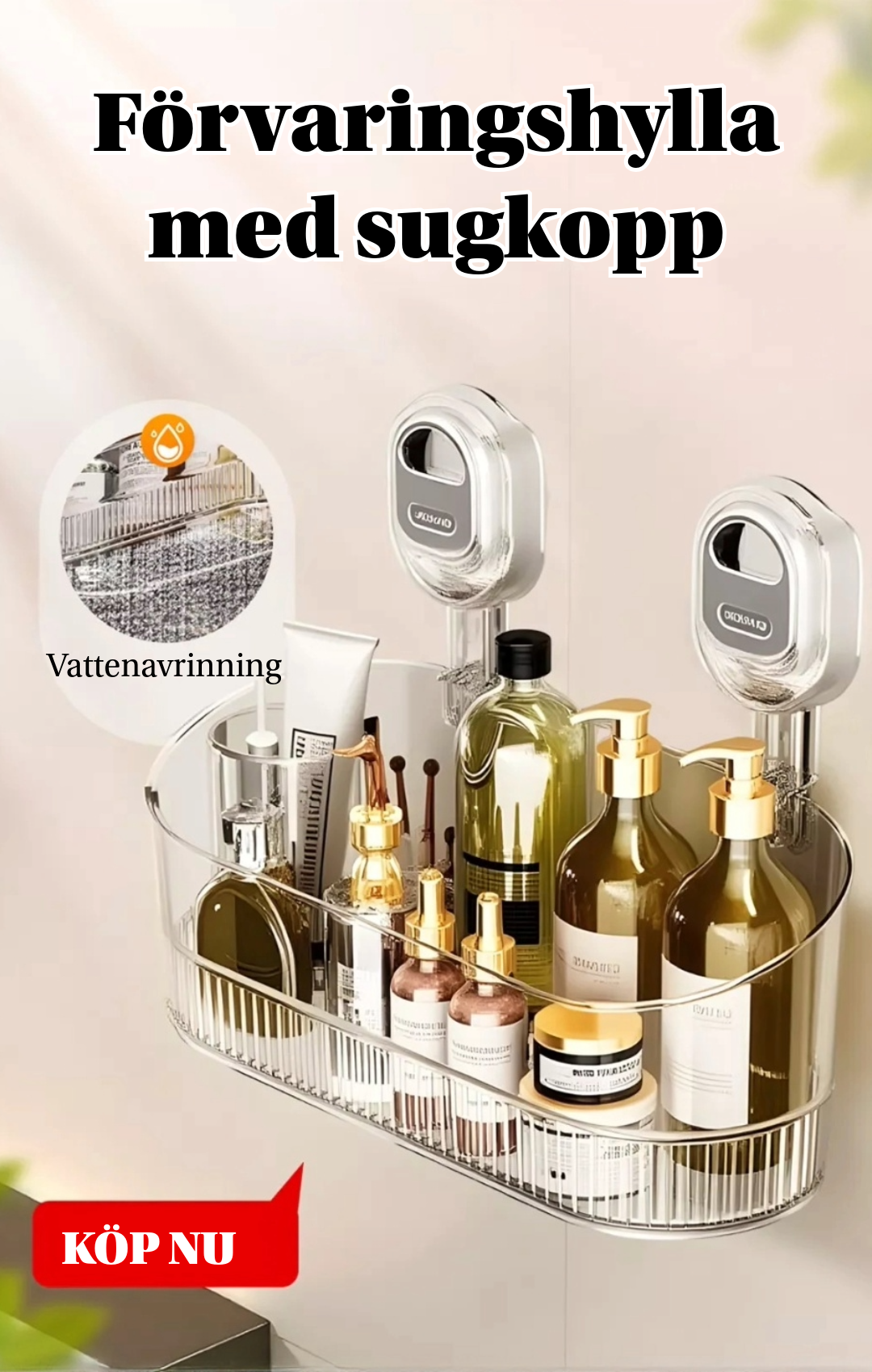 Förvaringshylla med sugkopp